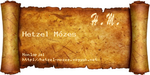 Hetzel Mózes névjegykártya